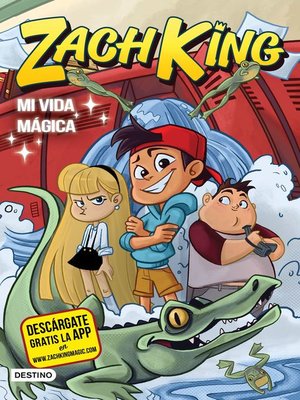 cover image of Zach King. Mi vida mágica